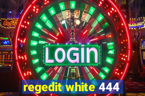 regedit white 444